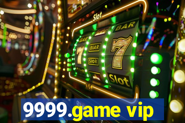 9999.game vip